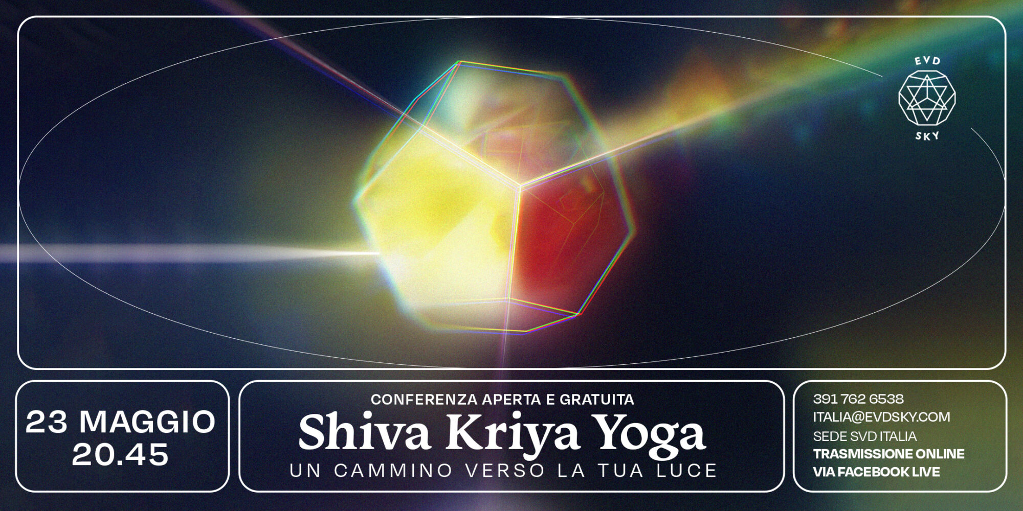 Conferenza ONLINE “Shiva Kriya Yoga: un Cammino verso la tua Luce”