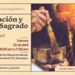 San Miguel de Allende - Fuego Sagrado y Meditación