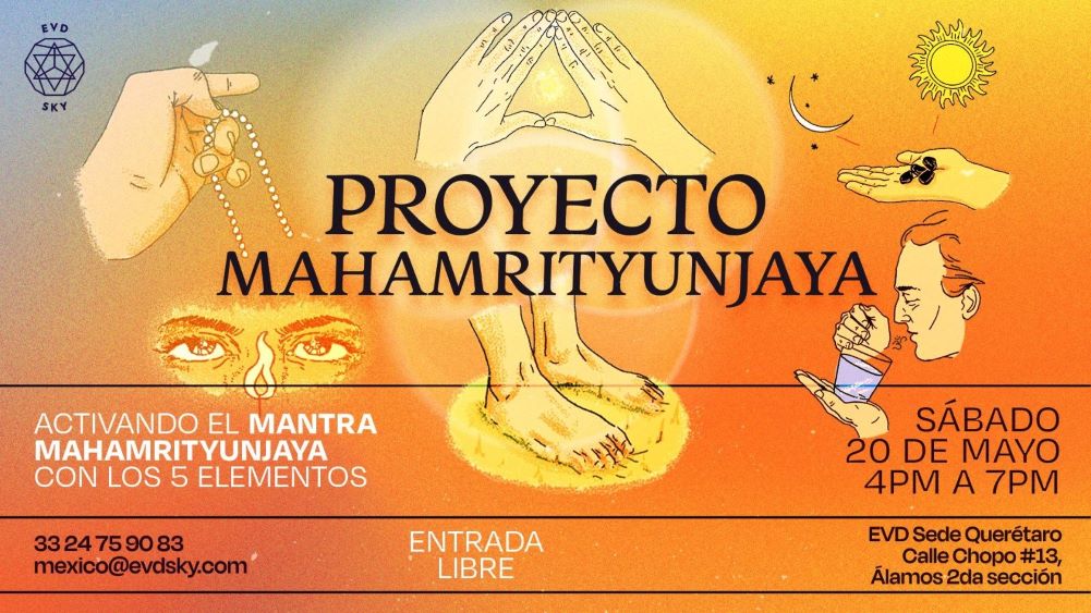 En Querétaro - PROYECTO MAHAMRITYUNJAYA: Activación del mantra con los 5 elementos